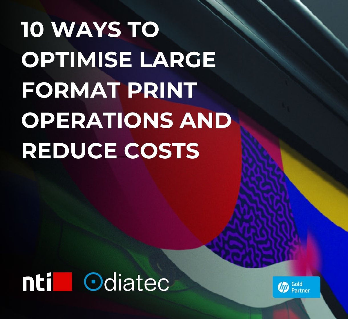 10 Ways to Optimise Large Format Print Operations and Reduce Costs