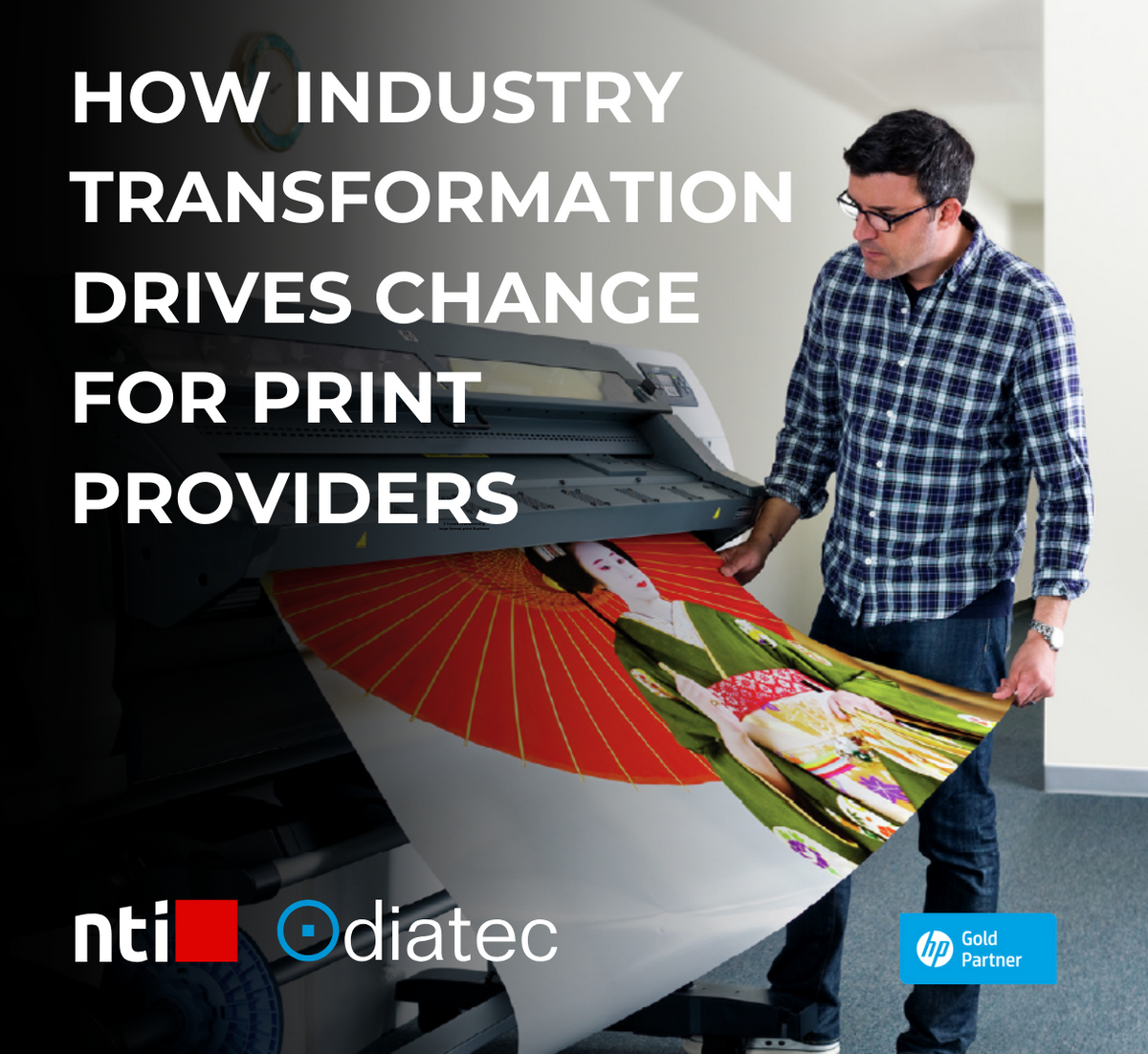 How Industry Transformation Drives Change for Print Providers